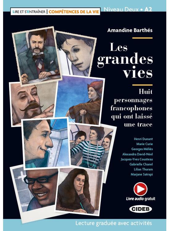 Copertă produs Les grandes vies + Online Audio + App (Niveau Deux A2) - gallery big 1