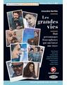 Copertă produs Les grandes vies + Online Audio + App (Niveau Deux A2) - thumb 1