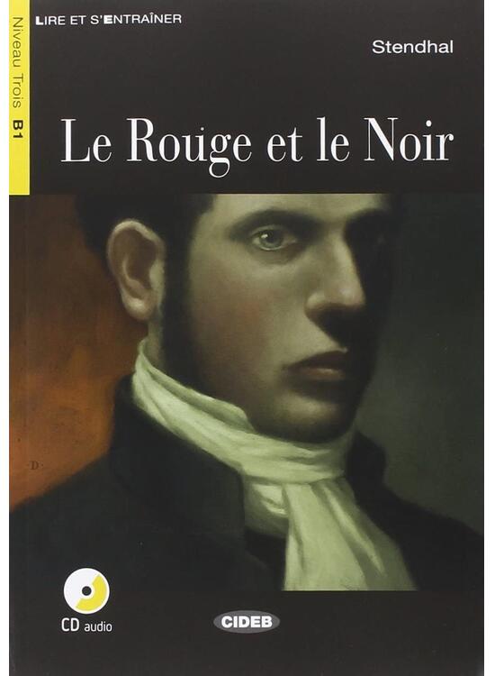Copertă produs Le Rouge et le Noir + CD + App (Niveau Trois B1) - gallery big 1