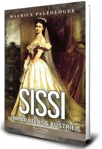 Copertă produs Sissi. &Icirc;mpărăteasa Austriei