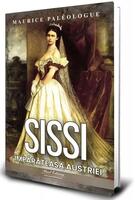 Imagine produs Sissi. &Icirc;mpărăteasa Austriei