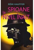 Imagine produs Spioane la nivel &icirc;nalt (Vol. 1)