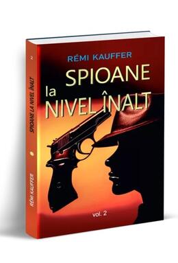 Copertă produs Spioane la nivel &icirc;nalt (Vol. 2)