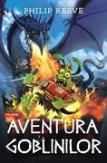 Aventura goblinilor