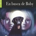 Copertă produs En busca de Boby + CD + App (Nivel Primero A1) - gallery small 