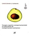 Copertă produs Terapia cognitiv-comportamentală și tulburările de comportament alimentar - thumb 1