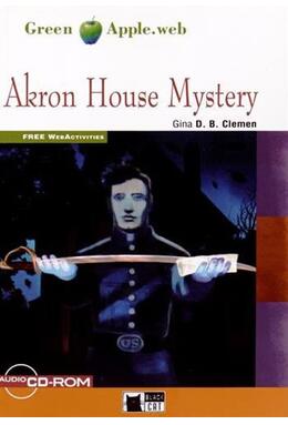 Copertă produs Akron House Mystery + Audio CD/CD-ROM (A2)