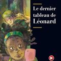 Copertă produs Le dernier tableau de L&eacute;onard + Audio + App (Niveau Un A1) - gallery small 