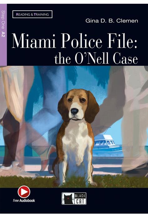 Copertă produs Miami Police File: the O&rsquo;Nell Case + Audio + App (Step One A2)