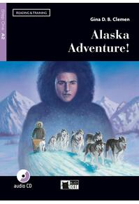 Copertă produs Alaska Adventure! + CD + App (Step One A2)