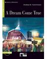 Copertă produs A Dream Come True + Audio CD (Step Two B1.1) - thumb 1