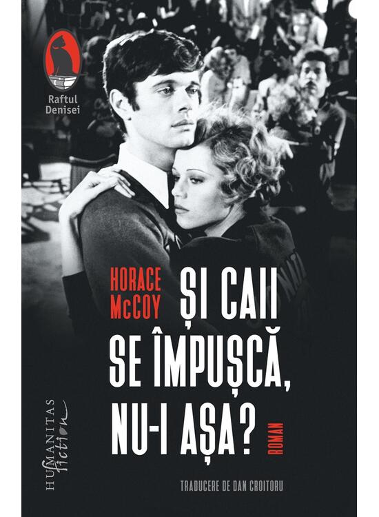 Copertă produs Şi caii se &icirc;mpuşcă, nu-i aşa? - gallery big 1