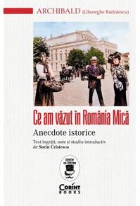 Copertă produs Ce am văzut &icirc;n Rom&acirc;nia Mică