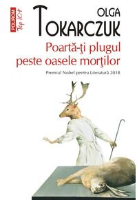 Copertă produs Poartă-ţi plugul peste oasele morţilor