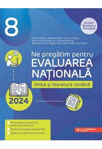 Copertă produs Ne pregătim pentru Evaluarea Naţională 2024. Limba şi literatura română. Clasa a VIII-a