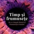 Copertă produs Timp și frumusețe - gallery small 