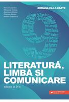 Copertă produs Rom&acirc;na ca la carte. Literatură, limbă și comunicare. Clasa a IX-a