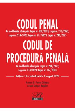 Copertă produs Codul penal Codul de procedură penală. Ediția a 13-a actualizată la 6 august 2023