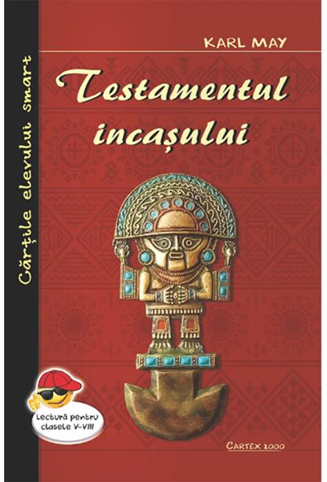 Copertă produs Testamentul incașului