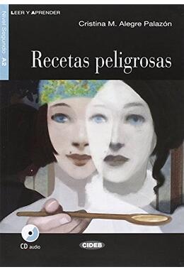 Copertă produs Recetas peligrosas, Black Cat Lectores espa&ntilde;oles y Audio CD, A2, Nivel 2