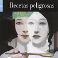 Copertă produs Recetas peligrosas, Black Cat Lectores espa&ntilde;oles y Audio CD, A2, Nivel 2 - gallery small 