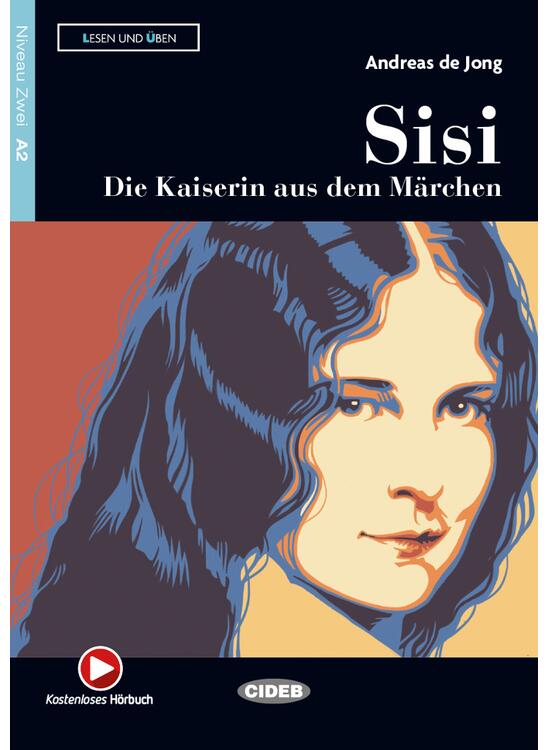 Copertă produs Sisi &ndash; Die Kaiserin aus dem M&auml;rchen + H&ouml;rbuch (A2) - gallery big 1