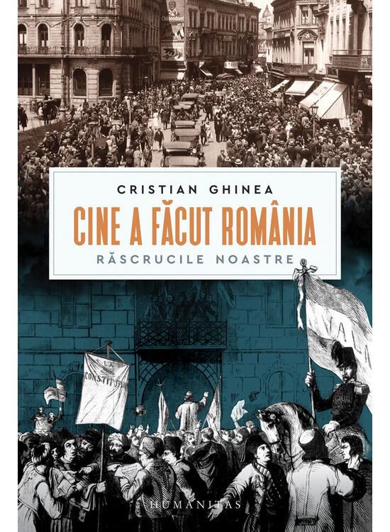 Copertă produs Cine a făcut Rom&acirc;nia? - gallery big 1