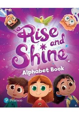 Copertă produs Rise and Shine, Alphabet Book