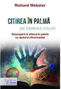 Copertă produs Citirea &icirc;n palmă pe &icirc;nțelesul tuturor