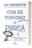 Cum să convingi o pisică