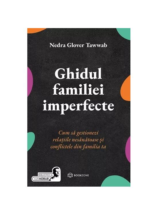 Copertă produs Ghidul familiei imperfecte - gallery big 1