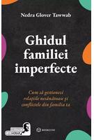Ghidul familiei imperfecte