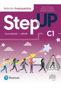 Copertă produs Step Up, Skills for Employability Self-Study C1 (Student Book, eBook, Online Practice, Digital Resources)