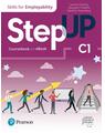 Copertă produs Step Up, Skills for Employability Self-Study C1 (Student Book, eBook, Online Practice, Digital Resources) - thumb 1