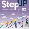 Copertă produs Step Up, Skills for Employability Self-Study B2 (Student Book, eBook, Online Practice, Digital Resources) - gallery small 