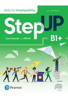 Step Up, Skills for Employability Self-Study B1+ (Student Book, eBook, Online Practice, Digital Resources)