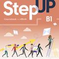 Copertă produs Step Up, Skills for Employability Self-Study B1 (Student Book, eBook, Online Practice, Digital Resources) - gallery small 
