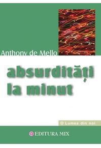 Copertă produs Absurdităţi la minut