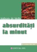 Absurdităţi la minut