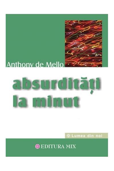 Absurdităţi la minut