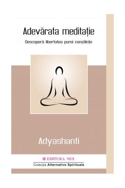 Adevărata meditație