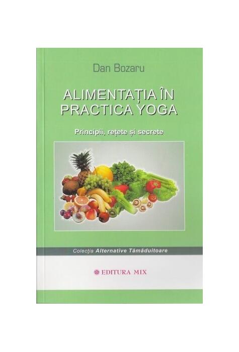 Copertă produs Alimentaţia &icirc;n practica yoga