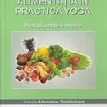 Copertă produs Alimentaţia &icirc;n practica yoga - gallery small 