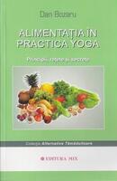 Alimentaţia &icirc;n practica yoga