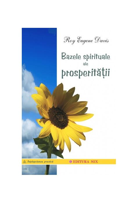 Copertă produs Bazele spirituale ale prosperităţii