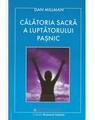 Copertă produs Călătoria sacră a luptătorului paşnic - thumb 1