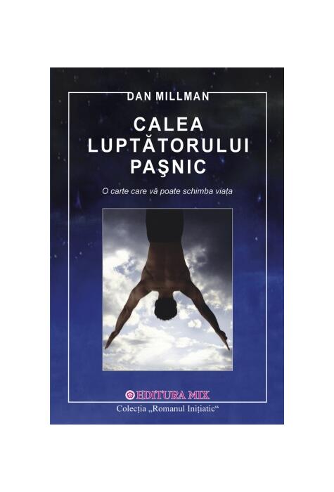 Copertă produs Calea Luptătorului Paşnic