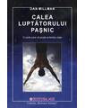Copertă produs Calea Luptătorului Paşnic - thumb 1