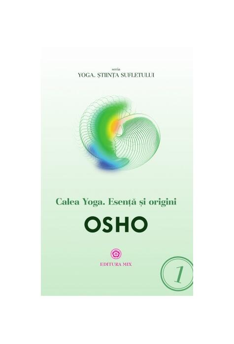 Copertă produs Calea Yoga. Esență și origini