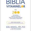 Copertă produs Biblia vitaminelor - gallery small 